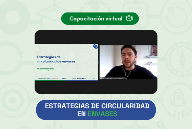 Capacitación a empresas: Estrategias de circularidad en envases